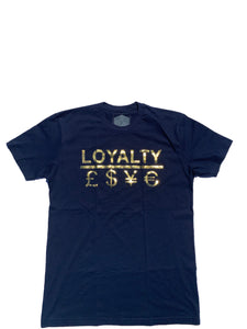 LOYALTY OVER CURRENCY SHIRTS